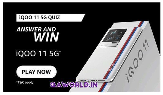 Win iQOO 11 5G Smartphone - Today Amazon iQOO Quiz Answers - 24th December 2022 to 24th January 2023